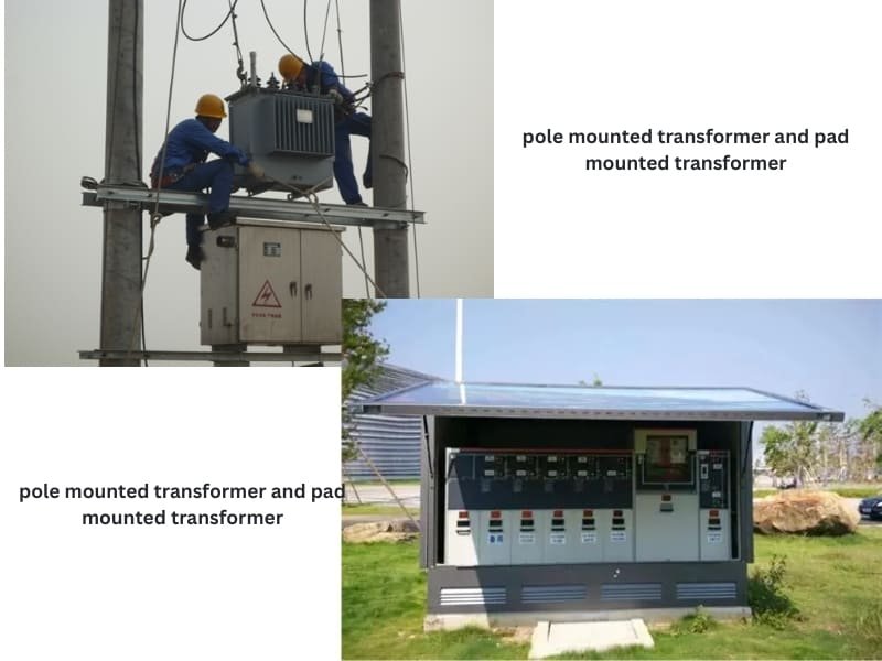 pole mounted transformer and pad mounted transformer